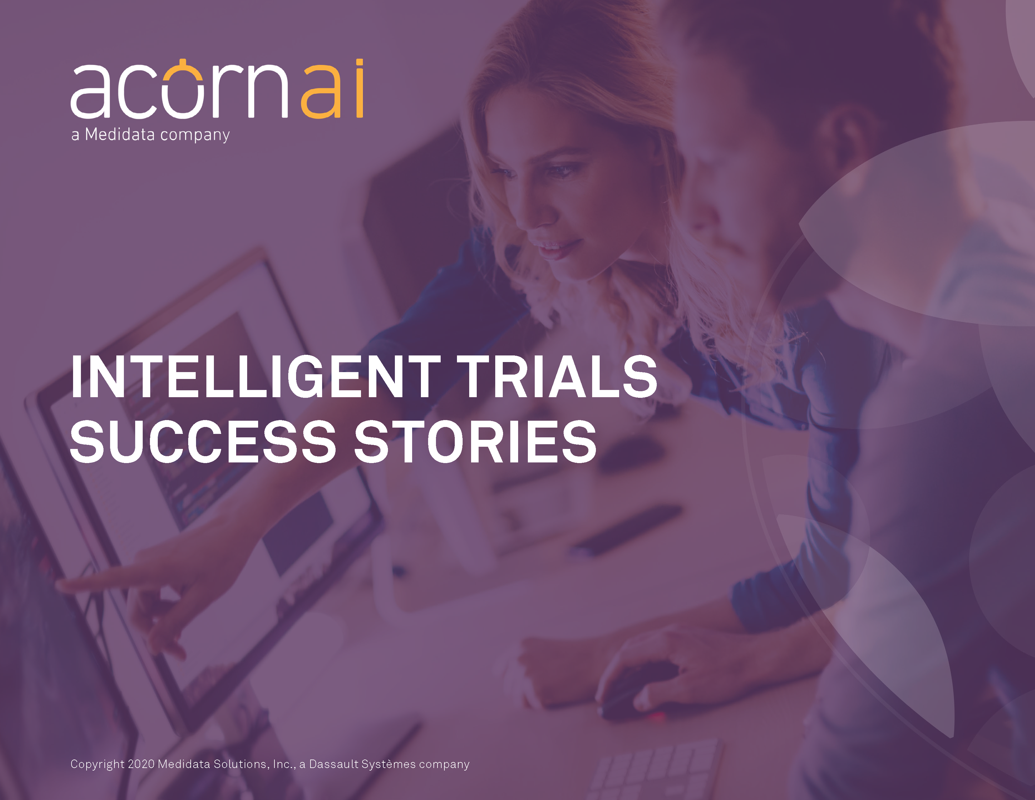 Intelligent Trials Success Stories