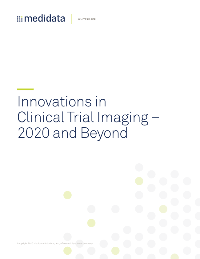 Innovations inClinical Trial Imaging in 2020 and Beyond