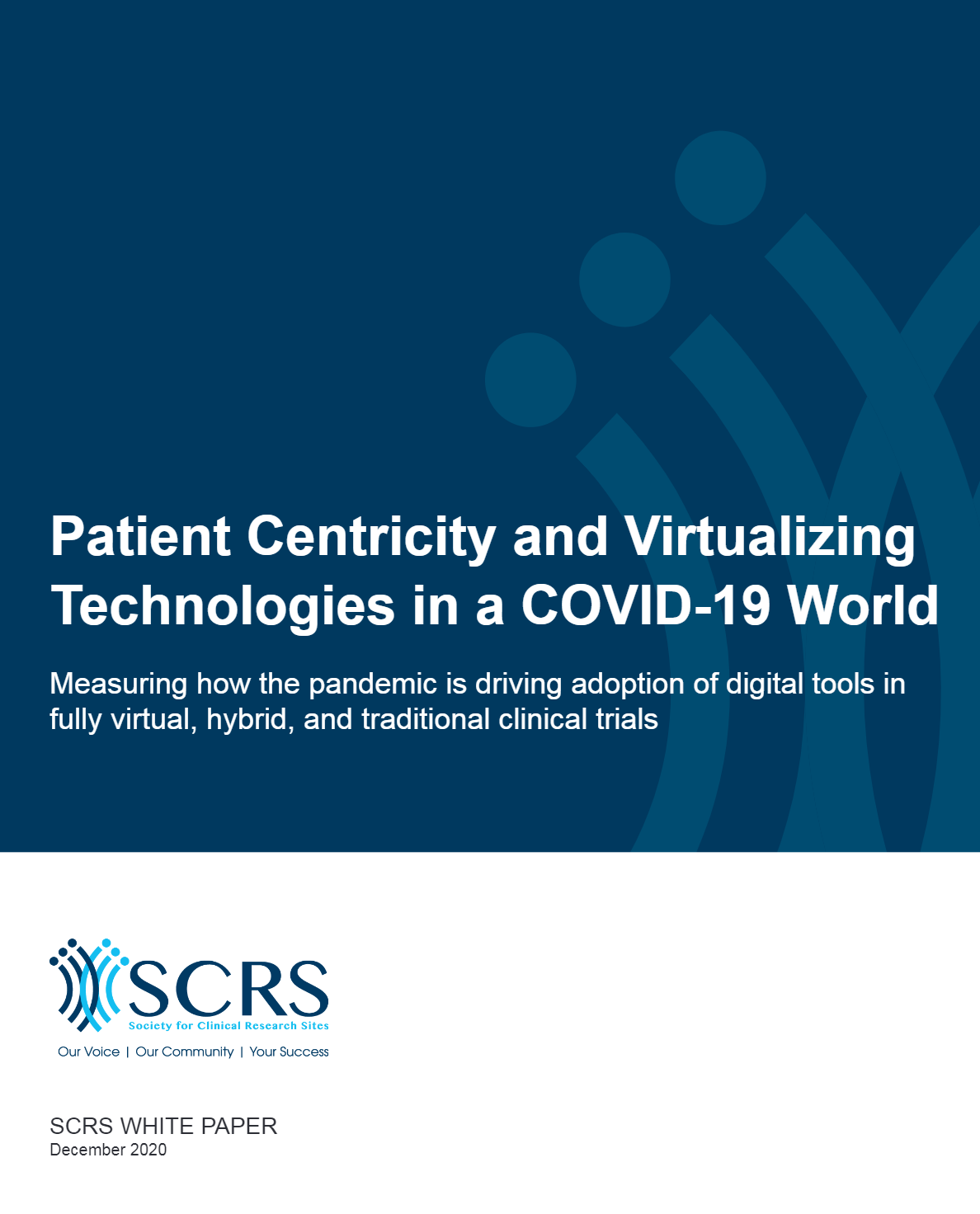 Patient Centricity and Virtualizing Technologies in a COVID-19 World