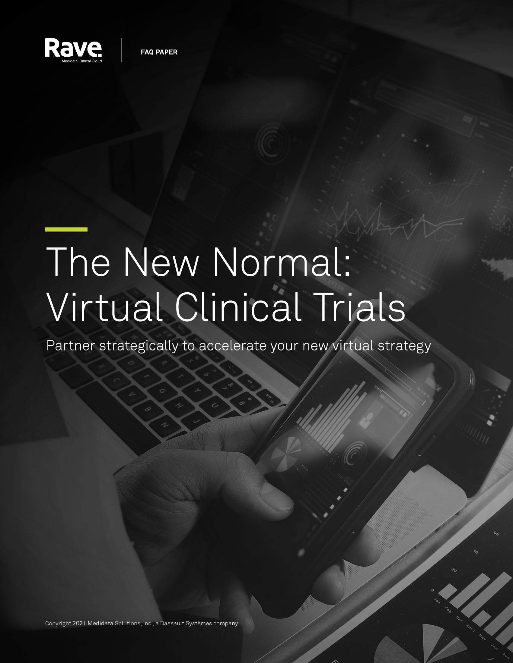 The New Normal: Virtual Clinical Trials