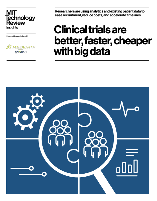 Clinical trials are better, faster, and cheaper with big data