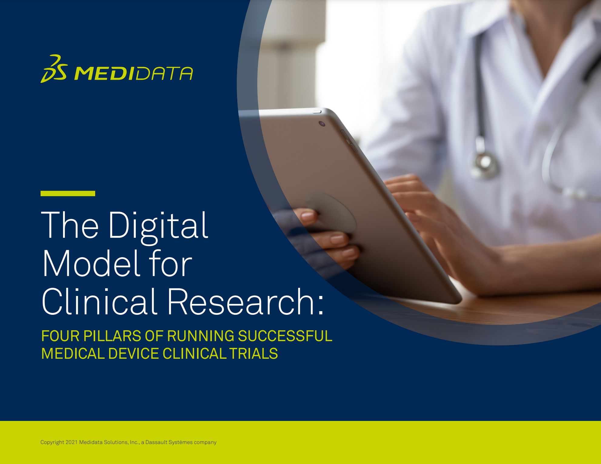 The Digital Model for Clinical Research: 4 Pillars of Running Successful Medical Device Clinical Trials 	