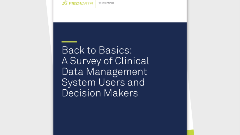 Back to Basics: A Survey of Clinical Data Management System Users and Decision Makers