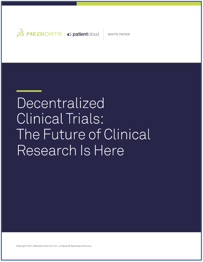 Decentralized Clinical Trials: The Future of Clinical Research Is Here