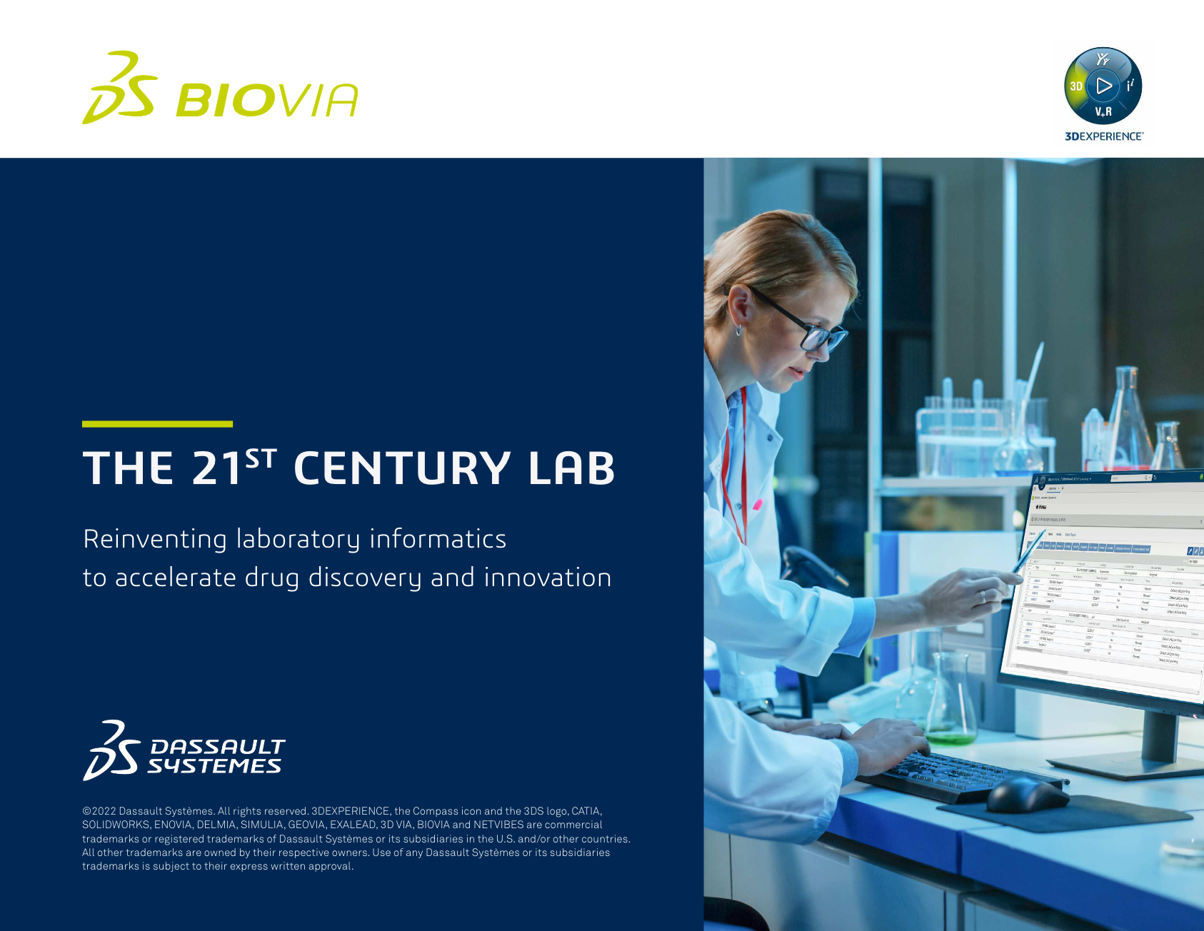 THE 21ST CENTURY LAB: Reinventing laboratory informatics to accelerate drug discovery and innovation