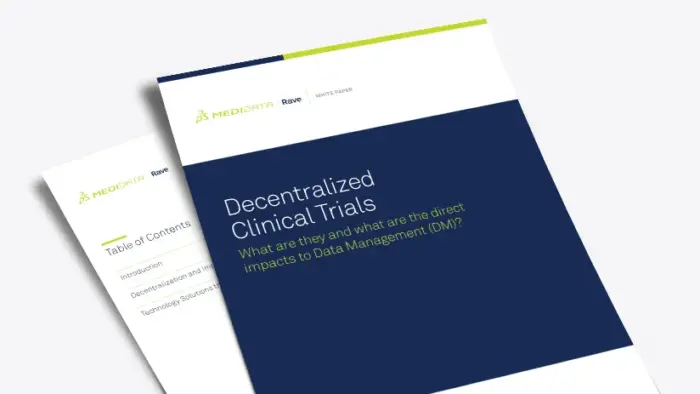 Decentralized Clinical Trials and their Direct Impact on Data Management White Paper