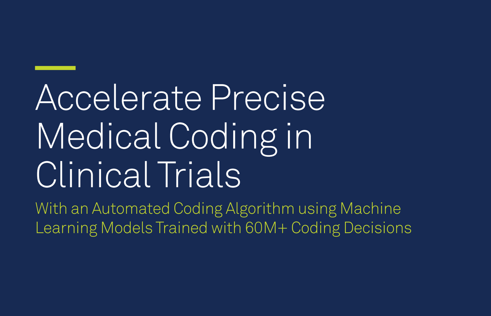 Accelerate Precise Medical Coding in Clinical Trials