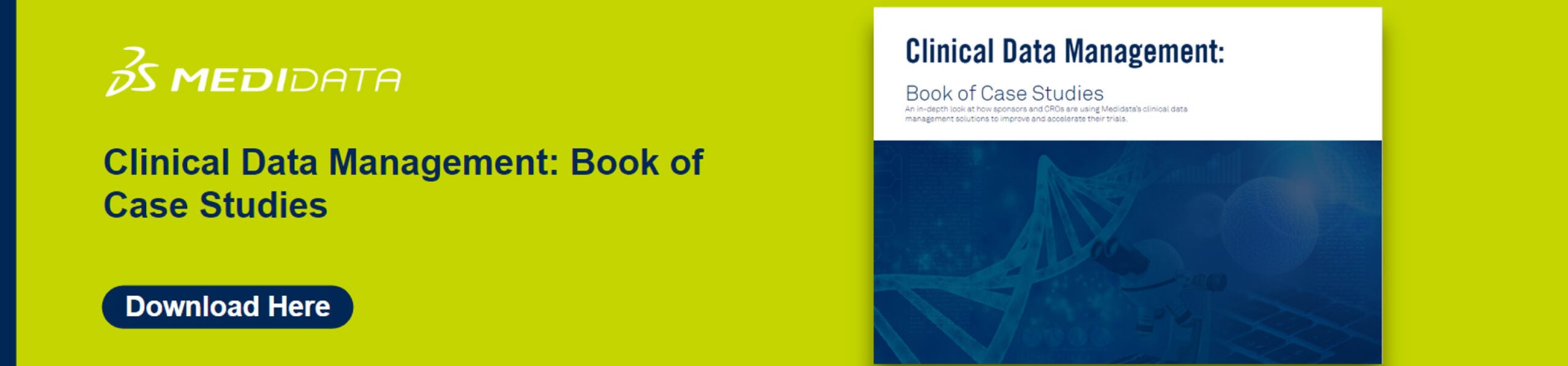 Downloadable eBook of Medidata case studies that improved clinical trial data management processes.