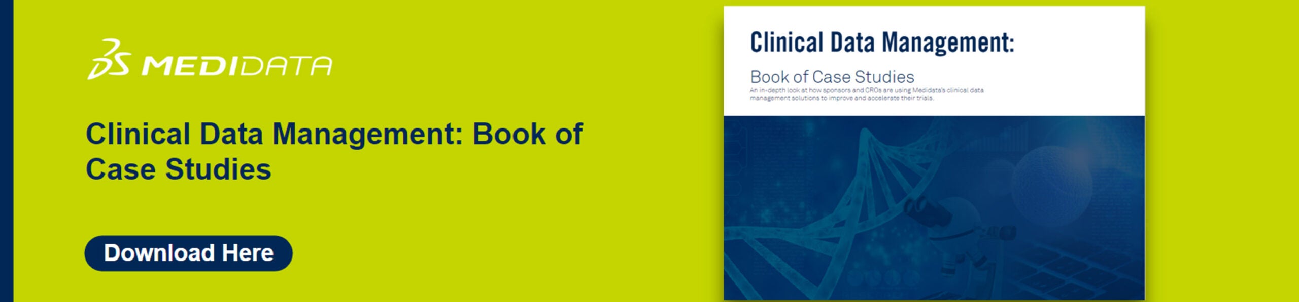 Downloadable eBook of Medidata case studies that improved clinical trial data management processes.