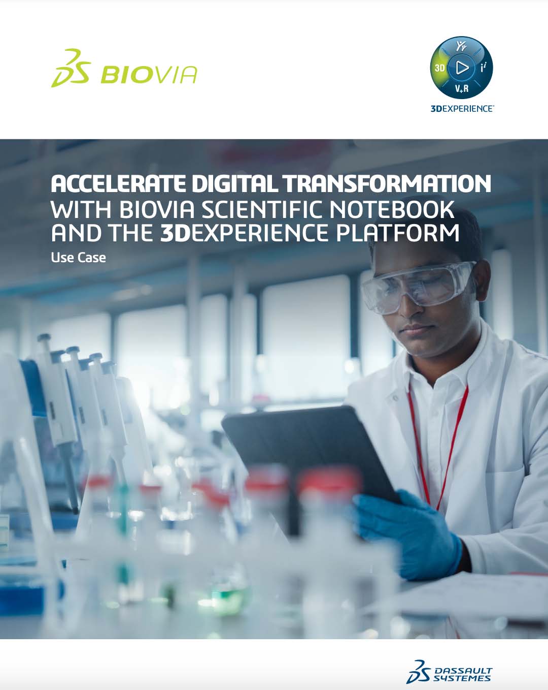 With BIOVIA Scientific Notebook and the 3DEXPERIENCE platform