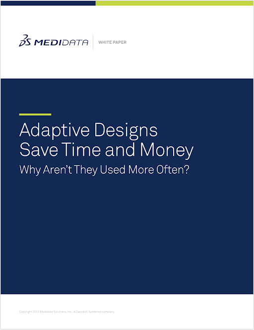 Adaptive Trial Designs Save Time and Money