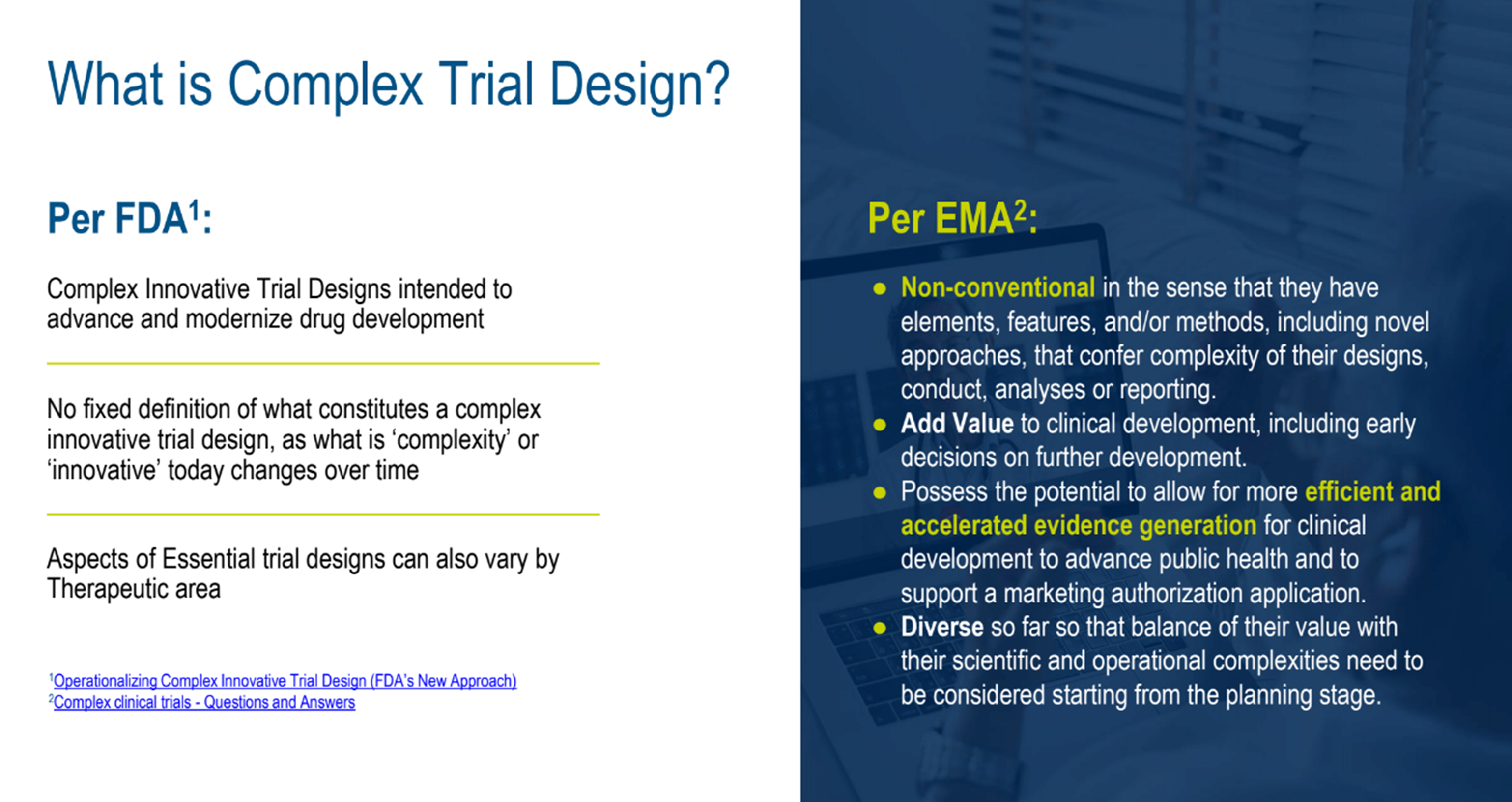 What is Complex Trial Design?